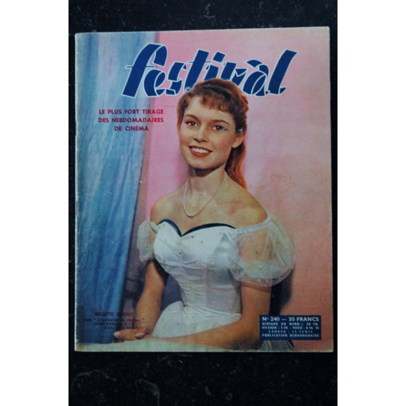 FESTIVAL  n° 240  *  février 1954  *   COVER BRIGITTE BARDOT + 1 page les espoirs du cinéma français