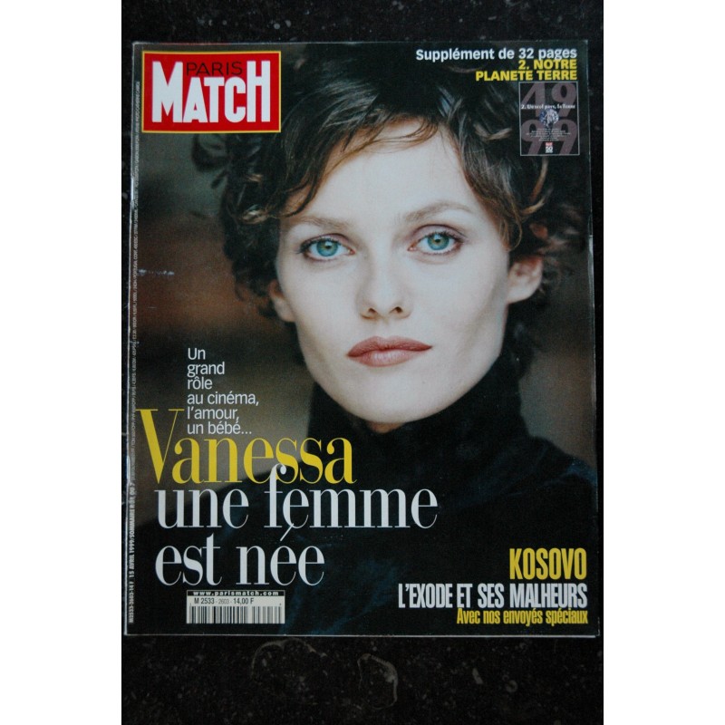 PARIS MATCH N° 2603 1999 Avril  VANESSA PARADIS COVER + 6 Pages - Patrick SABATIER Monica LEWINSKY Marie LAFORET Jean YANNE