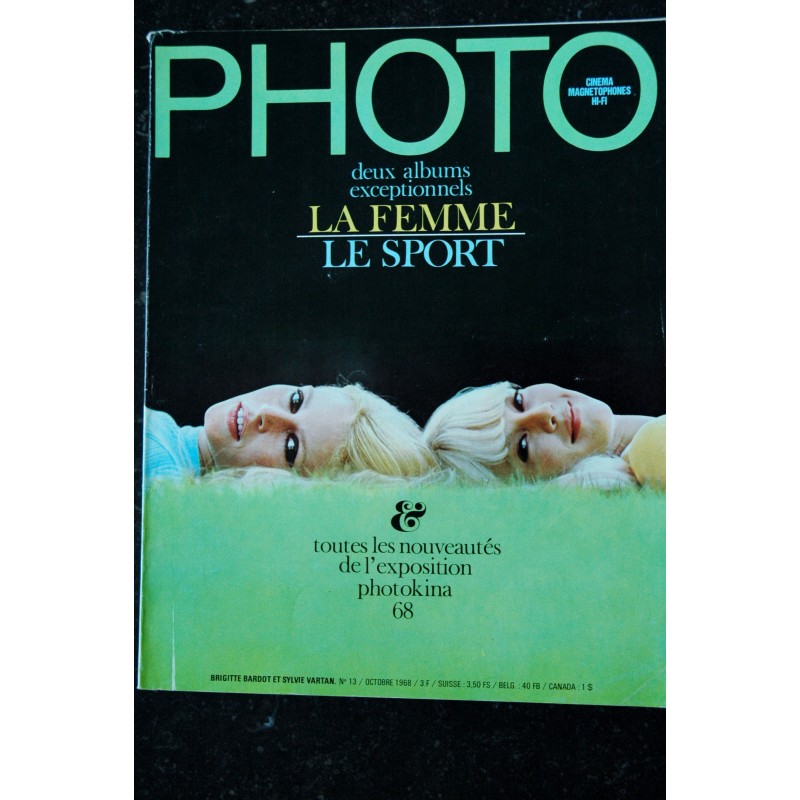 PHOTO 013 N° 13  LA FEMME ET LE SPORT EN COUVERTURE BRIGITTE BARDOT & SYLVIE VARTAN 1968