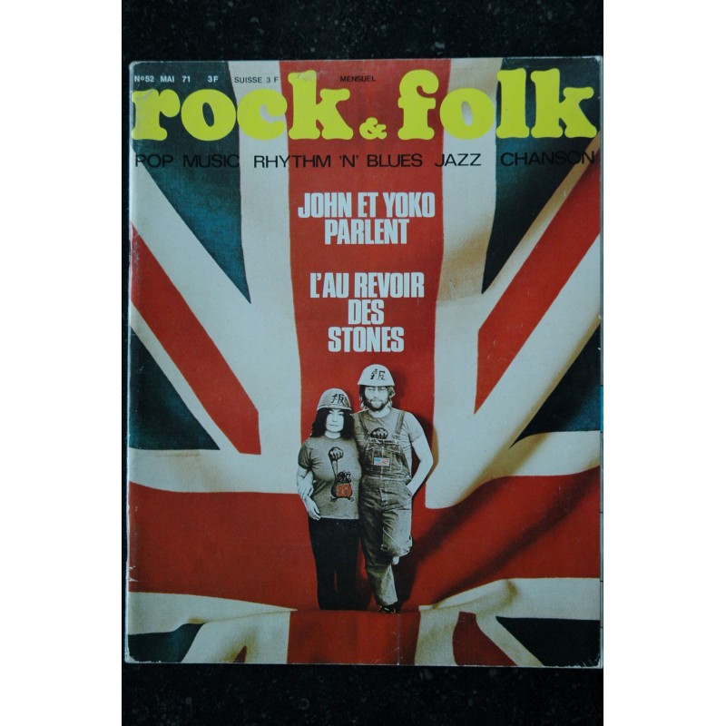 ROCK & FOLK 052 1971 MAI COVER JOHN LENON & YOKO ELVIS PRESLEY PETE DROUOT ELTON JOHN UNDERGROUND