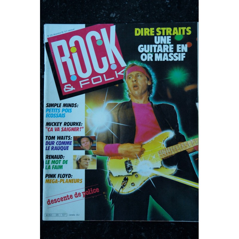 ROCK & FOLK 225  SIMPLE MINDS Mickey Rourke Tom Waits Renaud Pink Floyd DIRE STRAITS