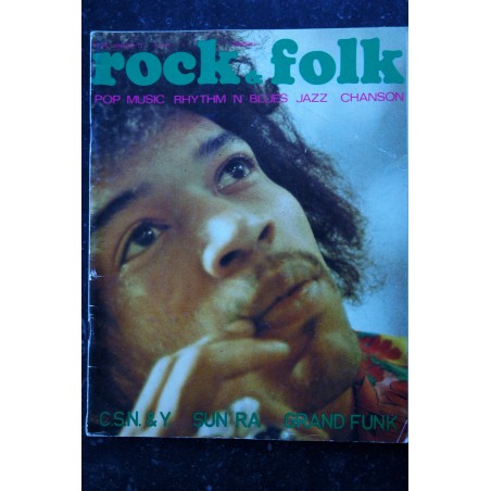 ROCK & FOLK 060 1972 JANVIER COVER JIMI HENDRIX FRANK ZAPPA BOB DYLAN JUDY COLLINS SUN RA GRAND FUNK CSN & Y