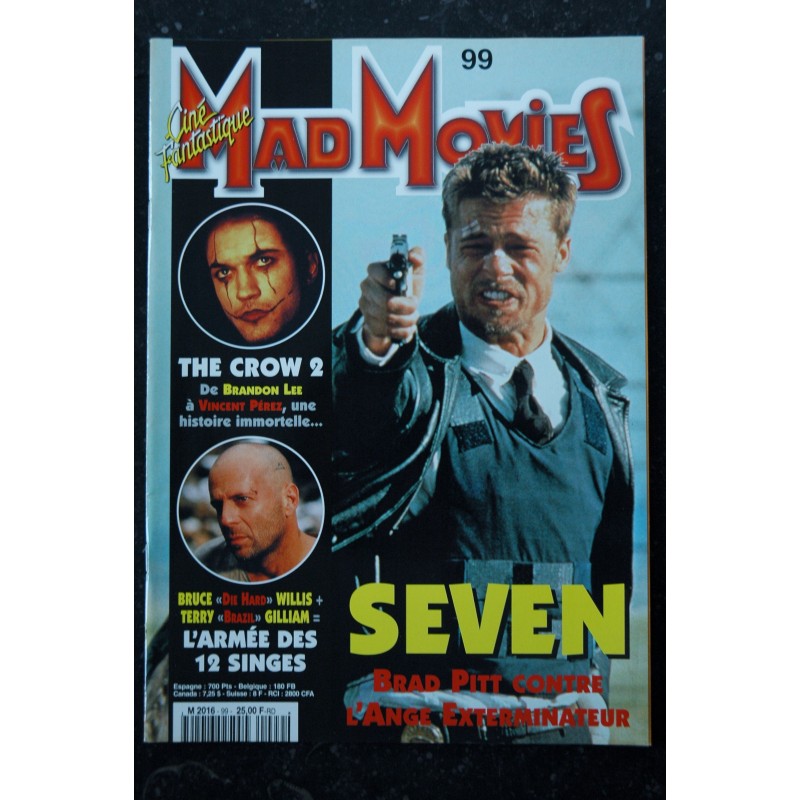 Ciné Fantastique MAD MOVIES  n° 99  * 1996 *   SEVEN Brad PITT The CROW 2 Bruce Willis Terry GILLIAM