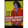 Le Point Spécial  JUILLET 2009 MICHAEL JACKSON  COVER  + 84 pages LES ANNEES MICHAEL JACKSON SES PLUS BELLES PHOTOS