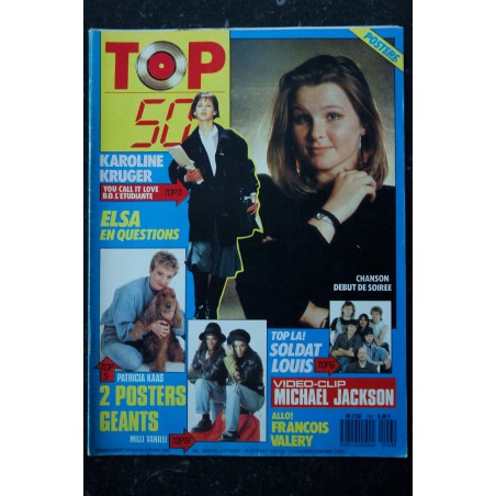 TOP 50 153 FEVRIER 1989 MICHAEL JACKSON ELSA KAROLINE KRUGER SOLDAT LOUIS DEBUT DE SOIREE + POSTERS PATRICIA KAAS MILLI VANILLI