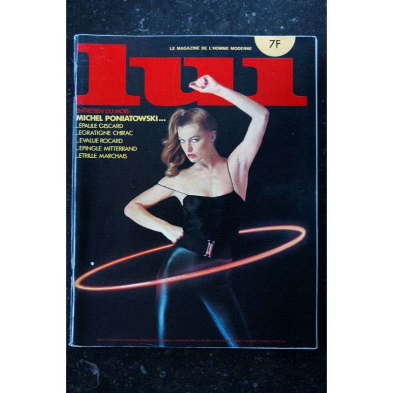 LUI 182 MARS 1979 INTERVIEW MICHEL PONIATOWSKI MULLER NUDES CARTER STEIGER EROTIC CHIC