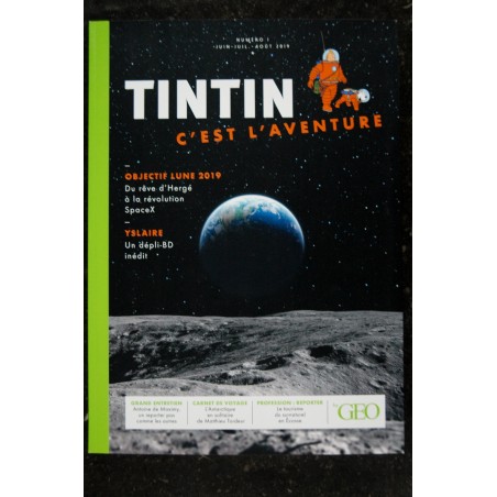 La nouvelle revue GEO  n° 2  * 2019 *  TINTIN C'est l'aventure - Les îles - T. Benacquista - O. Grenson 136 p. Semi Hard Cover