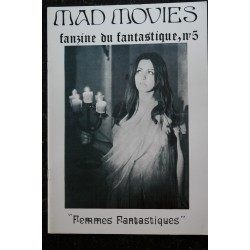 Ciné Fantastique MAD MOVIES  n°  5  1973 06 -  Fac-Similé -  Femmes Fantastiques - Quatrième dimension R. Charlebois