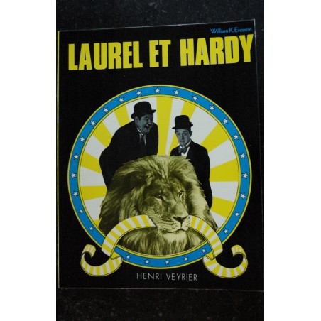 LAUREL ET HARDY - William K. Everson - Editions Henri Veyrier - 224 pages - 1975 02