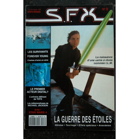 SFX  8   La guerre des étoiles - Les Survivants - Michael Jackson - TOYS  - 52 pages - 1993 04