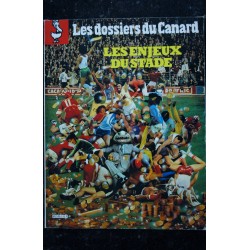 Les dossiers du Canard enchaîné - Les enjeux du stade - 100 pages - 1982 06