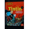 L'album GEO  TINTIN GRAND VOYAGEUR DU SIECLE + INEDIT UN DESSIN GEANT DE HERGE TOUS LES PERSONNAGES