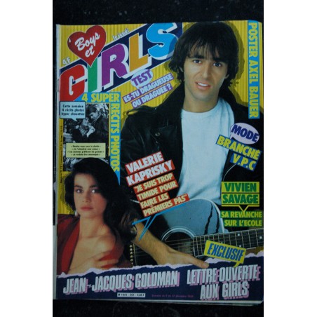 BOYS et GIRLS n°  257  6 au 12 déc. 1984 Valérie KAPRISKY Jean-Jacques Goldman - Vivien Savage -  Poster Axel BAUER