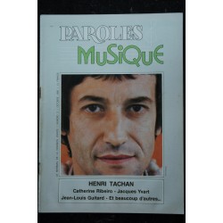 Paroles & Musique 1980 10  n° 3  Henri TACHAN - Catherine Ribeiro - Jacques Yvart - Jean-Louis Guitard...  44 pages