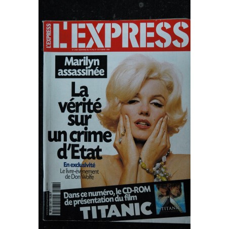 L'Express 2467   Marilyn MONROE  COVER  + 18 p. - La vérité sur un crime d'Etat -15 au 21 octobre 1998