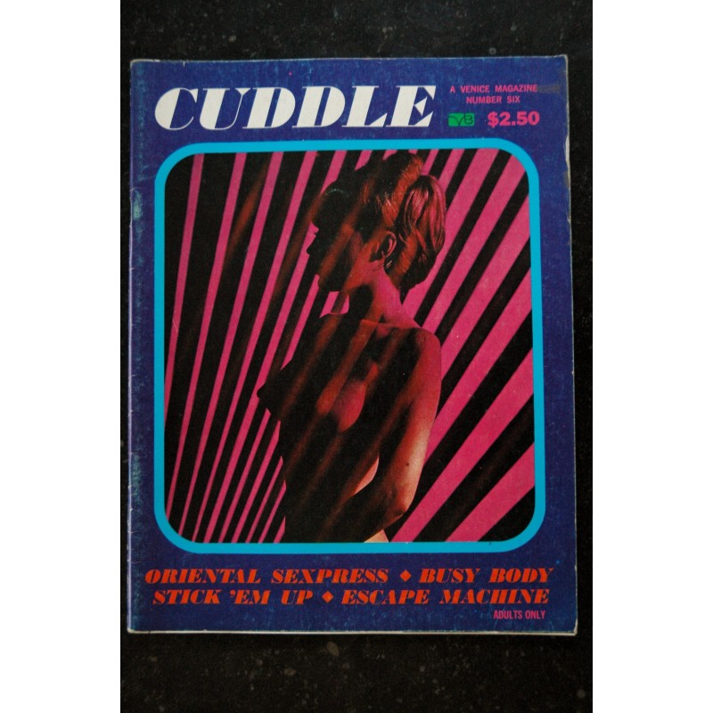 CUDDLE n° 6  - 1970 - Rare -  Venice Publishing Corp - Erotic - ADULTS ONLY