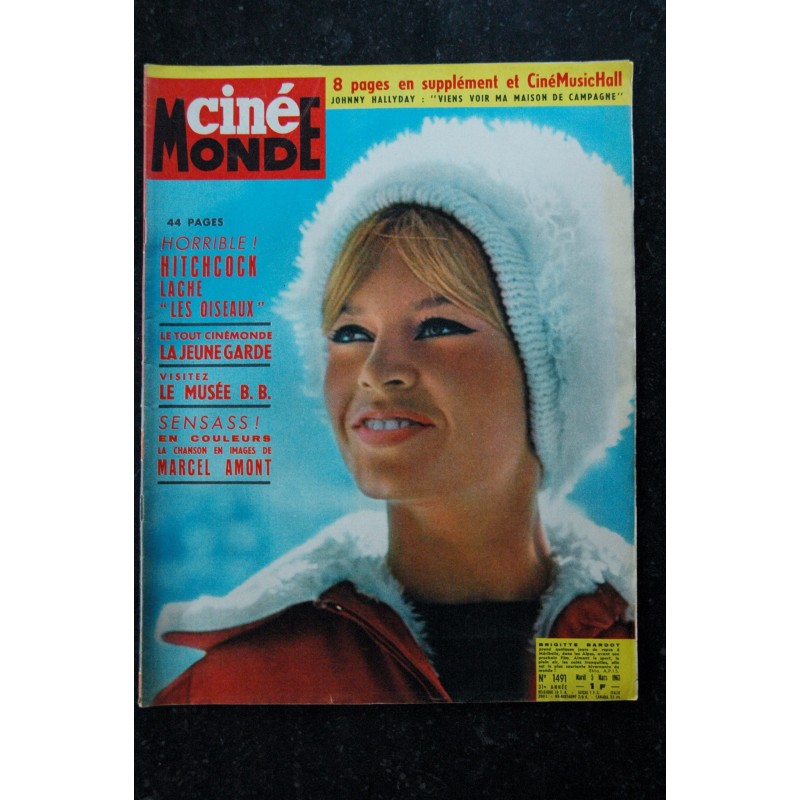 Cinémonde n° 1491   5 mars 1963 Brigitte Bardot cover + 4 p. - Jeanne Moreau - James Bond 007 contre Dr No - Johnny - 44 pages