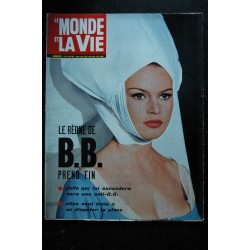 Le Monde et la Vie n° 99  août 1961  BRIGITTE BARDOT cover + 6 p. - C Cardinale - D Gaubert - Elke Sommer - 84 pages
