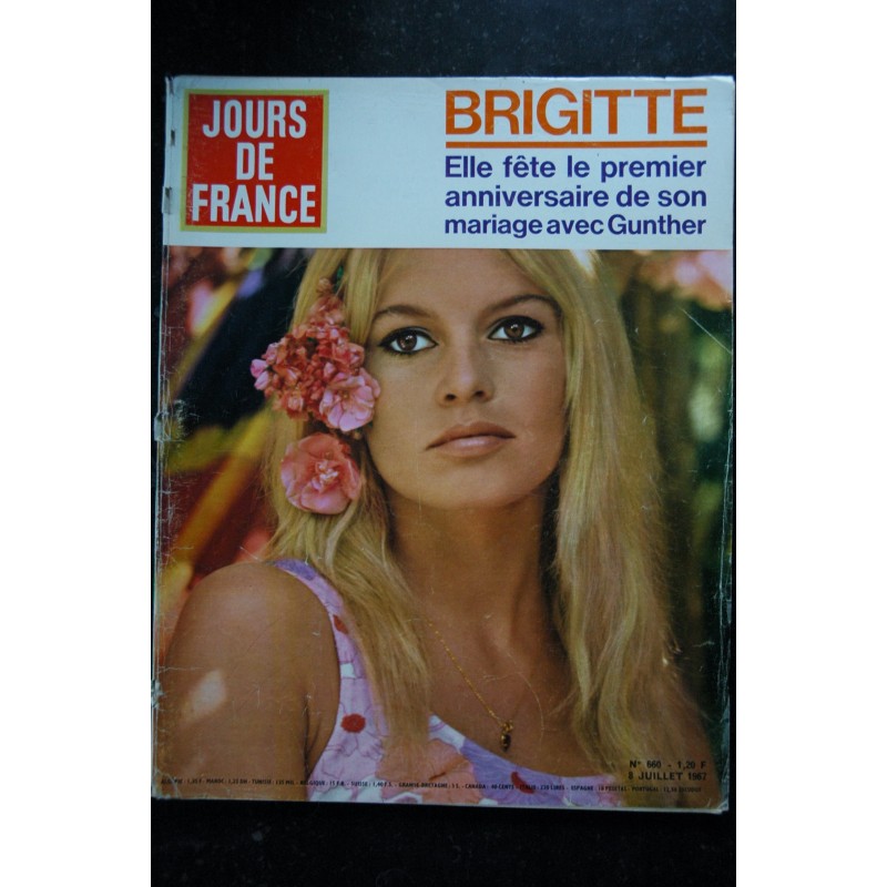 JOURS DE FRANCE   660  8 juil. 1967  B. BARDOT cover + 5 p. - Zizi Jeanmaire par Léon Zitrone - Françoise Dorléac  - 132 pages