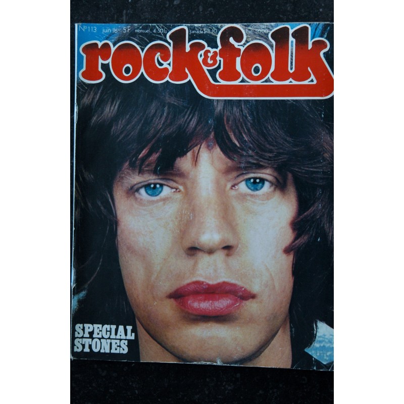 ROCK & FOLK 113 JUIN 1976 COVER MICK JAGGER SPECIAL ROLLING STONES