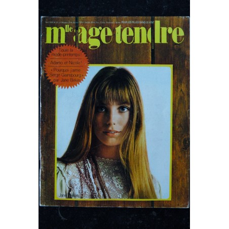 mademoiselle age tendre n°  53 1969 04 Jane Birkin Françoise Hardy Mick Jagger Alain Delon Nicoletta