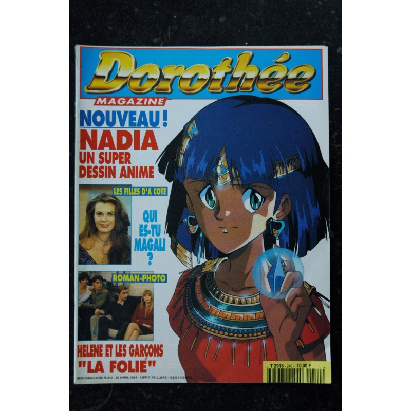 Dorothée Magazine 240 - NADIA  - Les filles d'à coté Magali - Hélène et les garçons la folie  - Posters   - 26 avril 1994