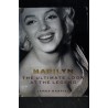 Marilyn MONROE  Marilyn Monroe Unseen Archives - Marie Clayton - 2003  Relié