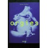 orgies - Georges Marbeck -  IPSO FACTO - 1999 - 244 pages - Relié hardcover Jaquette