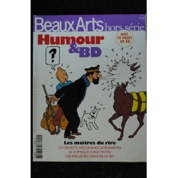 BEAUX ARTS HORS-SERIE 19 2011 HUMOUR & BD COMIQUE CHEZ TINTIN JERGE SECRETS SCENARISTES MEILLEURS GAGS