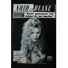 NOIR ET BLANC  732  *  13 mars 1959  *  Brigitte Bardot  - Voici pourquoi j'ai refusé de me marier