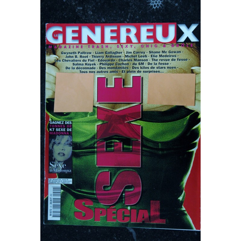 LE GENEREUX  29  1998 12  Spécial SEXE -  Gwyneth Paltrow LiamGallagher Jim Carrey JB Root Ardisson Leeb Medeiros Salma Hayek