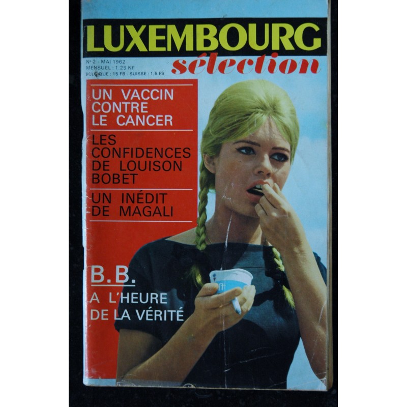 LUXEMBOURG  sélection n°  2 mai 1962 Brigitte Bardot Cover + 12 p.