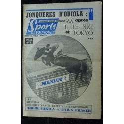 Sports Olympiques  n° 24  - 1964 10 - JONQUERES D'ORIOLA après Helsinki et Tokyo .. Mexico ? - Spécial n° 4