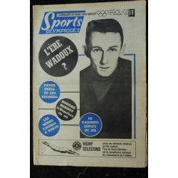 Sports Olympiques  n° 27  - 1964 11 - L'ére WADOUX - Peter SNELL - Honoré BONNET