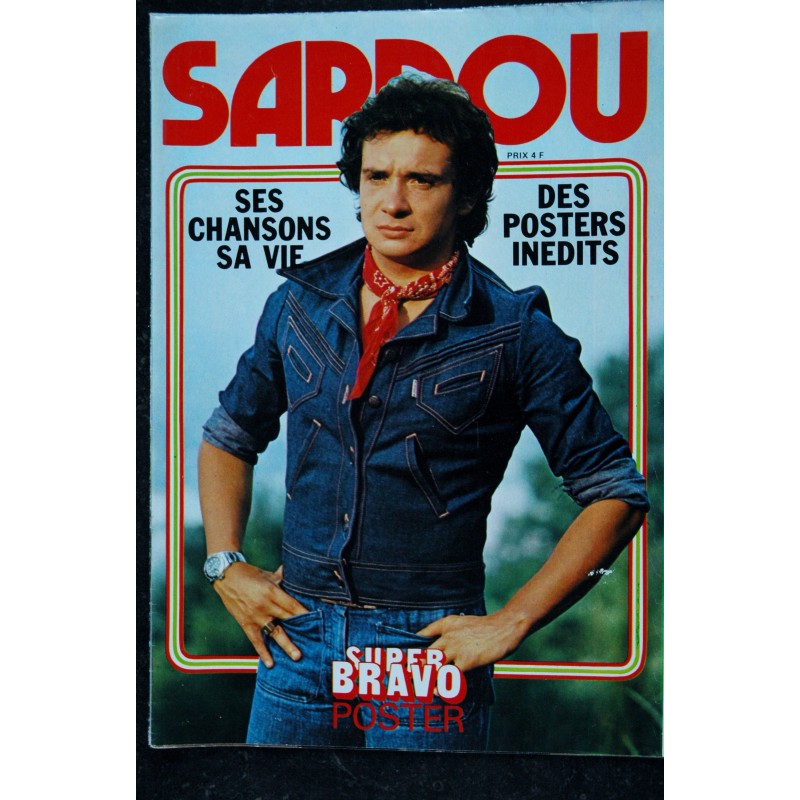 Super Bravo  Poster - Sardou - ses chansons - sa vie - des posters inédits