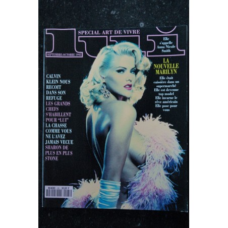 LUI 065 OCTOBRE 1993 CALVIN KLEIN SHARON STONE ANNA NICOLE SMITH JAYNE MANSFIELD 30 ANS STARS