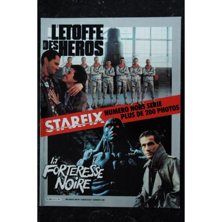 STARFIX Hors-Série 3 Avril 1984 LA FORTERESSE NOIRE L' ETOFFE DES HEROS