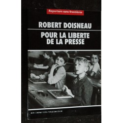 REPORTERS SANS FRONTIERES 2000 ROBERT DOISNEAU POUR LA LIBERTE DE LA PRESSE 2000