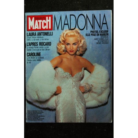 PARIS MATCH N° 2190 16 Mai 1991 COVER MADONNA Pose en Marilyn Monroe Interview Michel Drucker