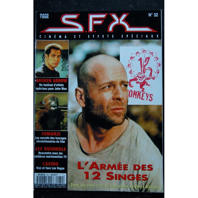 SFX  32  Bruce Willis L'armée des 12 singes - John Travolta Broken Arrow - 48 pages - 1996 03