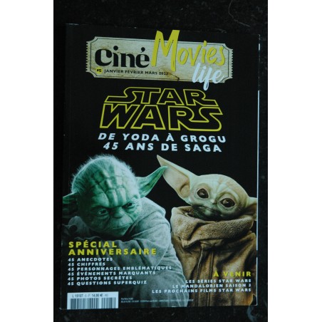 Ciné Movies Life 5 - 2023 - STAR WARS - De Yoda à Grogu 45 Ans de Saga