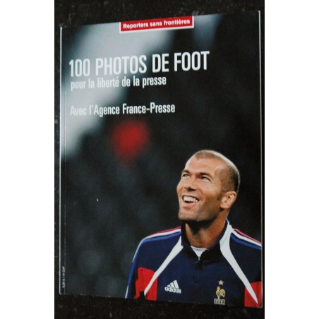 REPORTERS SANS FRONTIERES n° 22 100 PHOTOS DE FOOT COVER ZIDANE