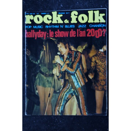 ROCK & FOLK 029 n° 29 JUIN 1969 COVER JOHNNY HALLYDAY + 15 PAGES LE SHOW DE L'AN 2000 ? BOB DYLAN