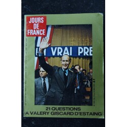 JOURS DE FRANCE 1013  13 au 19 mai 1974 - Valéry Giscard d'Estaing - 21 Questions