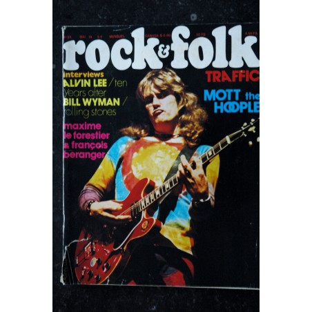 ROCK & FOLK 088  1974 MAI COVER ALVIN LEE ROLLING STONES Maxime Le FORESTIER TRAFFIC + POSTER Bill WYMAN ALICE COOPER