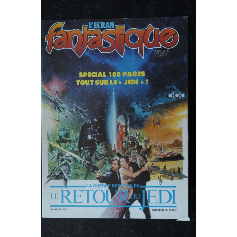 L'écran fantastique n° 38  - 1983 -  Special 100 pages tout sur le "JEDI"