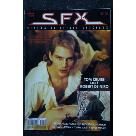 SFX  18  Tom Cruise Robert De Niro - Monsieur Jack - Blown Away - 48 pages - 1994 12