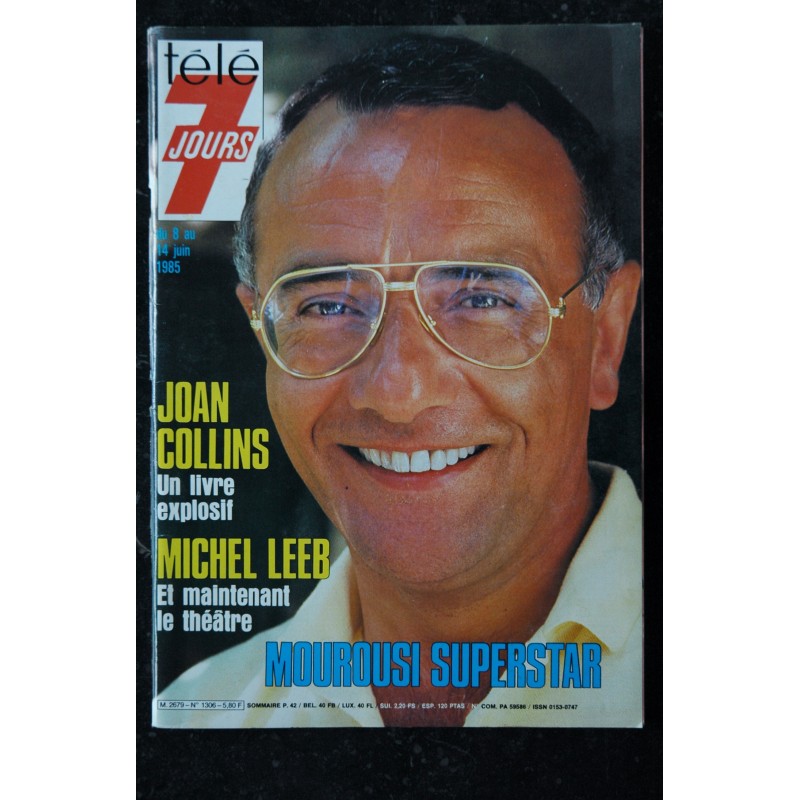 Télé 7 Jours  1306  8 au 14 juin 1985 Cover Yves Mourousi Joan Collins Michel Leeb