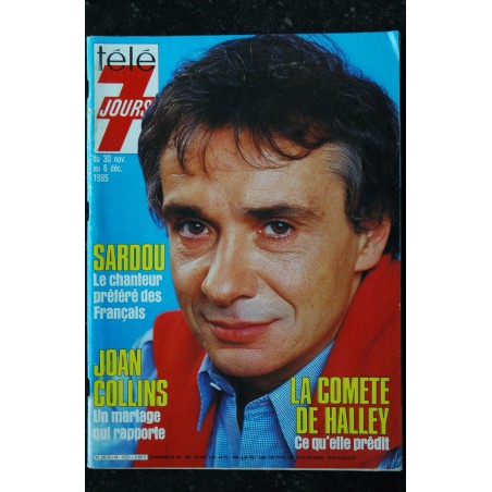 Télé 7 Jours  1331 30 novembre au 6 decembre 1985 Cover Michel Sardou Le Chanteur préféré des français - Joan Collins