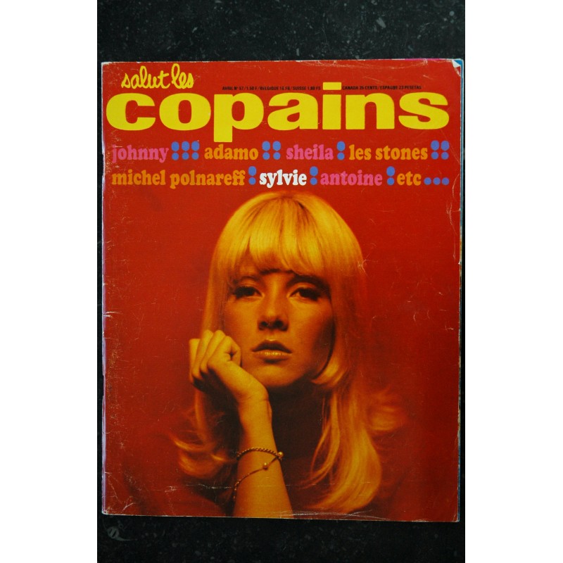 Salut les Copains N° 57 1967 04 COVER SYLVIE VARTAN POLNAREFF  ROLLING STONES JOHNNY HALLYDAY ADAMO SHEILA ANTOINE